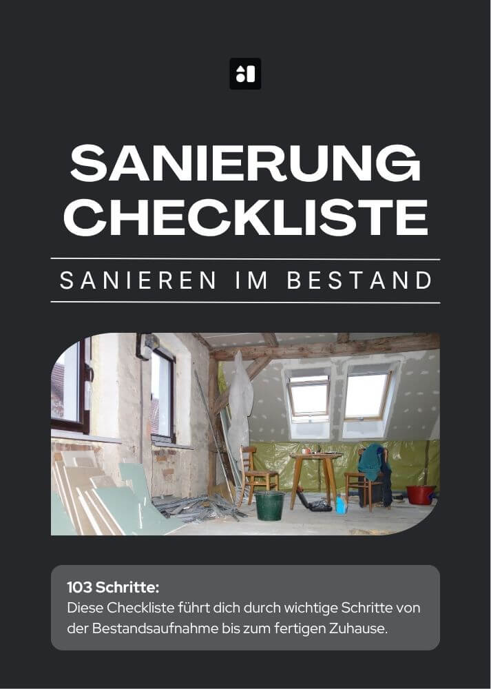 Sanierung Checkliste: Sanieren im Bestand